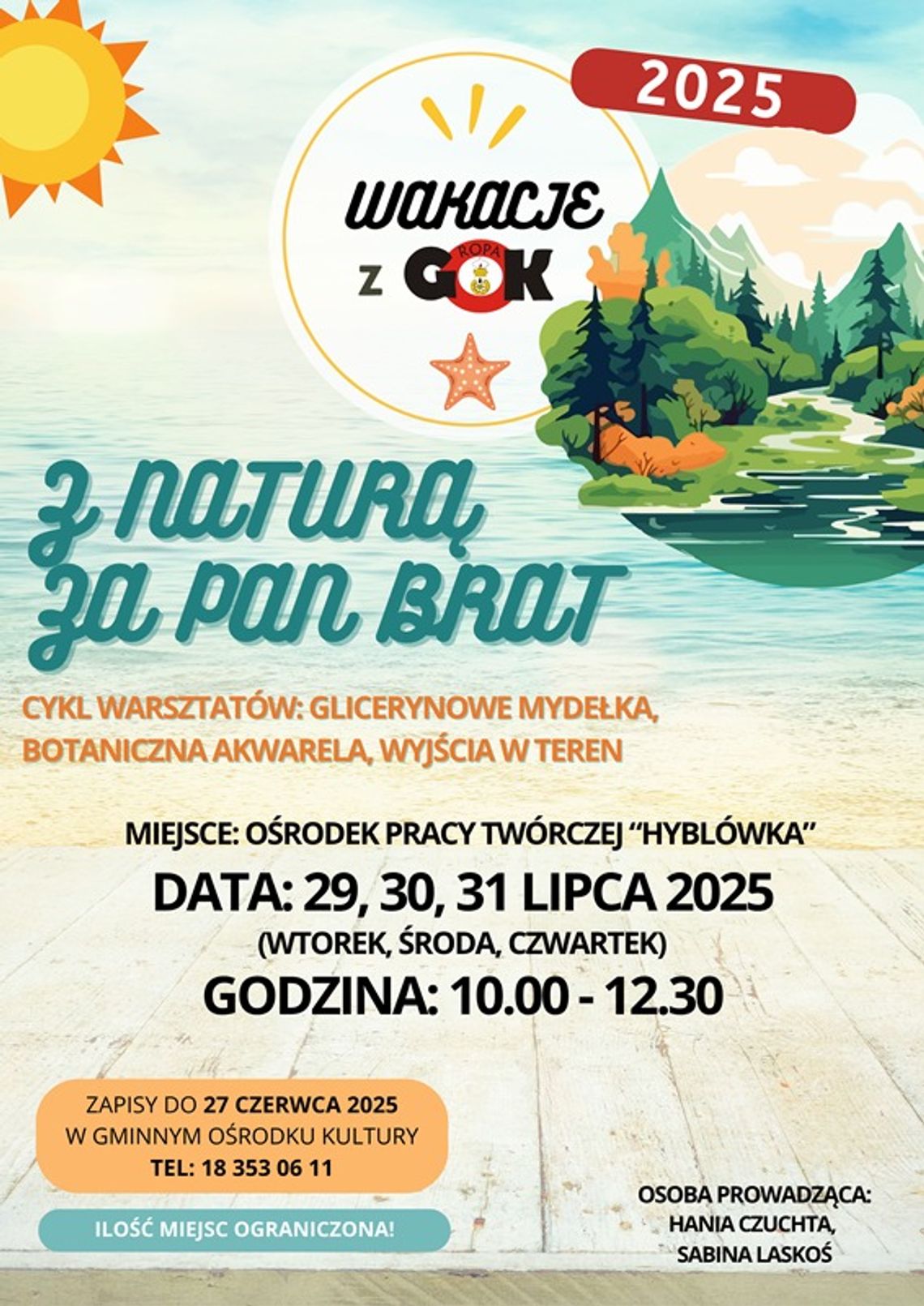 Wakacje z GOK Ropa: Z naturą za pan brat | halogorlice.info Plakat zapowiadający Wakacje z GOK Ropa: Z naturą za pan brat
