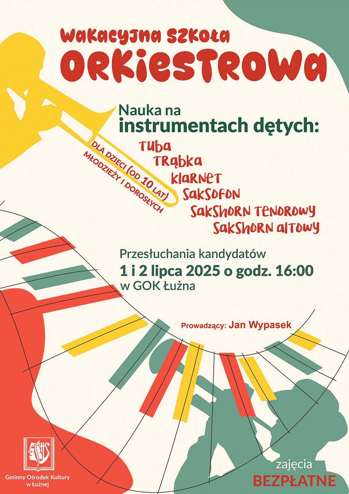 Wakacyjna Szkoła Orkiestrowa w Łużnej | halogorlice.info Plakat zapowiadający wydarzenie Wakacyjna Szkoła Orkiestrowa w Łużnej