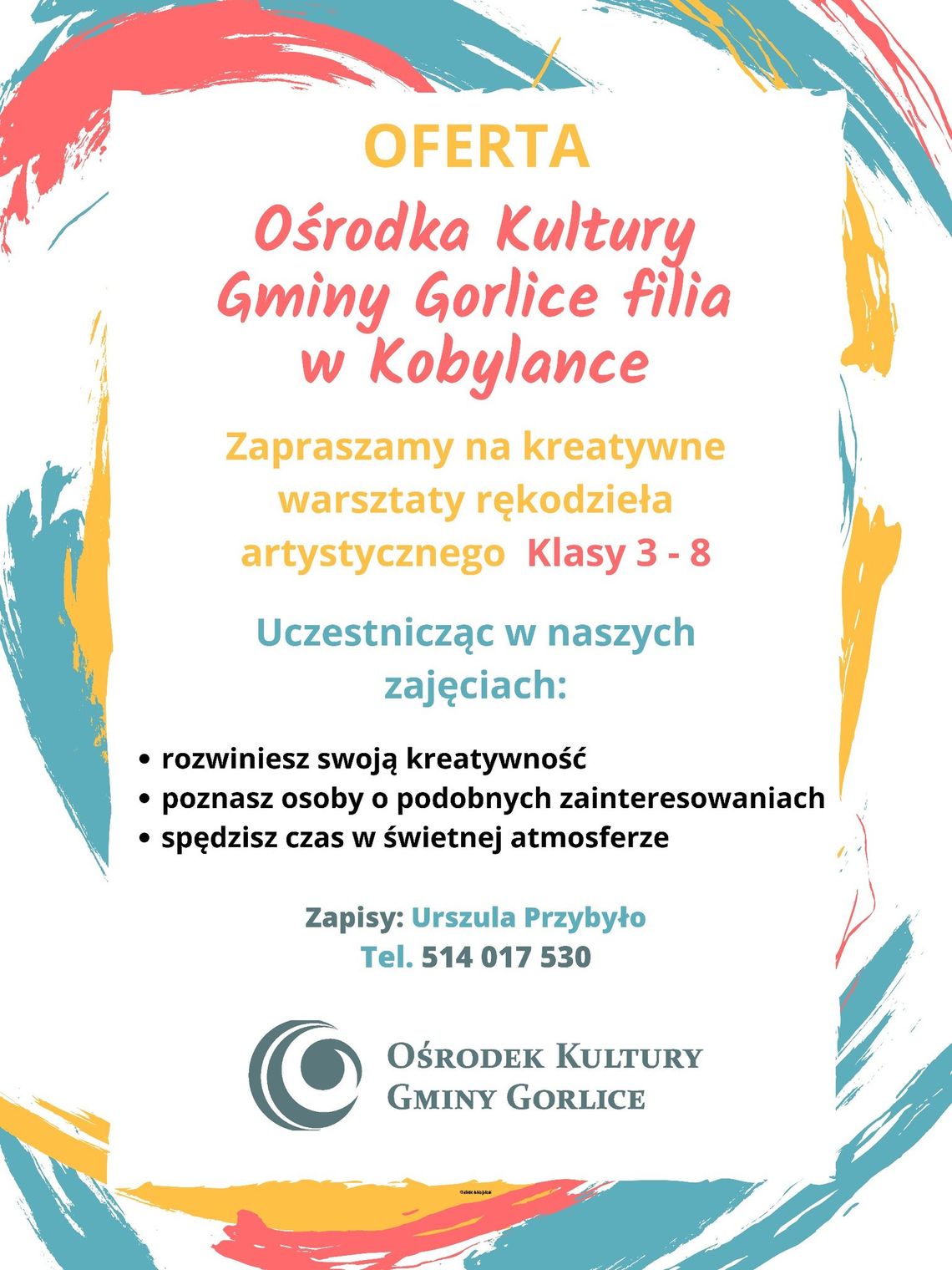 Warsztaty rękodzieła artystycznego w Kobylance | halogorlice.info Zdjęcie przedstawia plakat promujący wydarzenie Warsztaty rękodzieła artystycznego w Kobylance