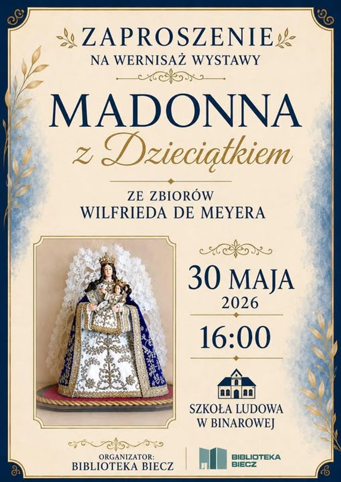 Zdjęcie przedstawia plakat zapowiadający wydarzenie - Wernisaż - Madonna z Dzieciątkiem