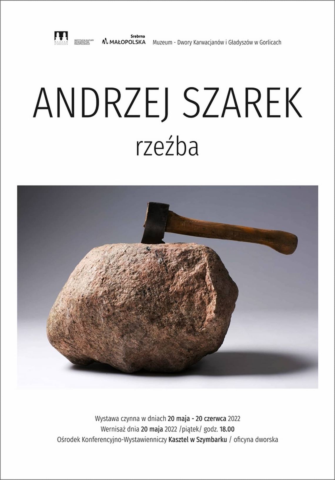 Wernisaż rzeźby Andrzeja Szarka – Kasztel w Szymbarku | zapowiedzi imprez – halogorlice.info