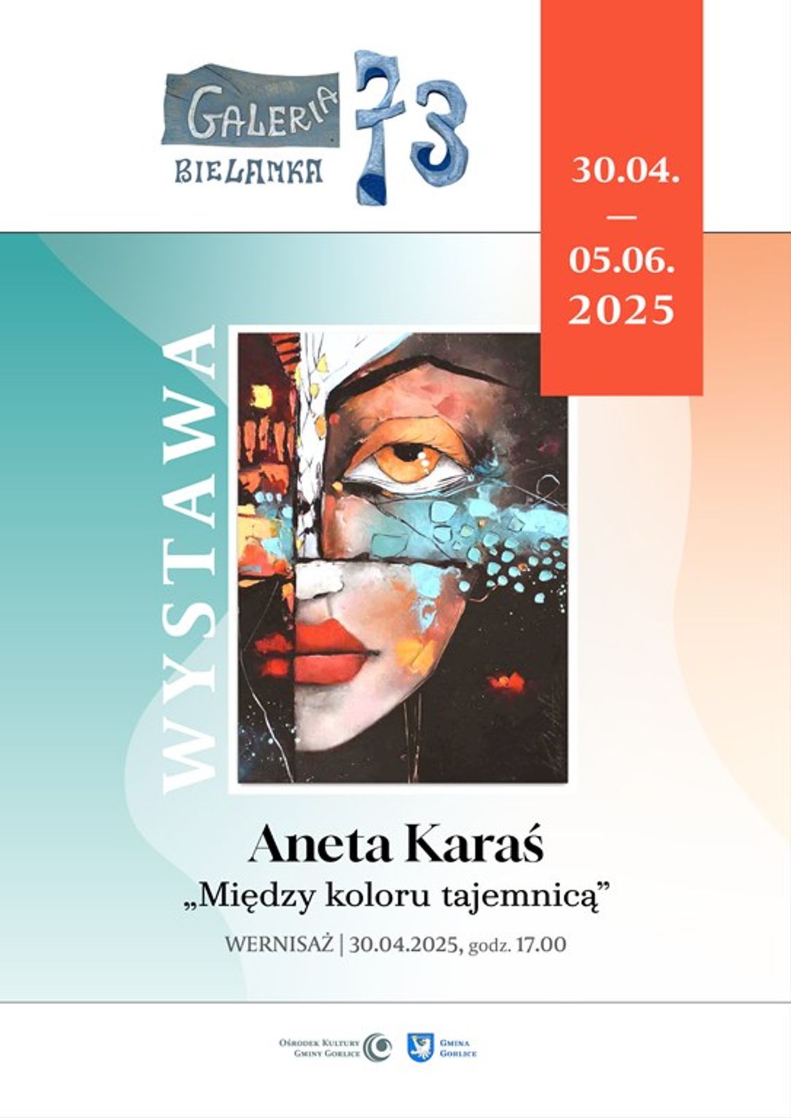Plakat promujący wernisaż malarstwa Anety Karaś