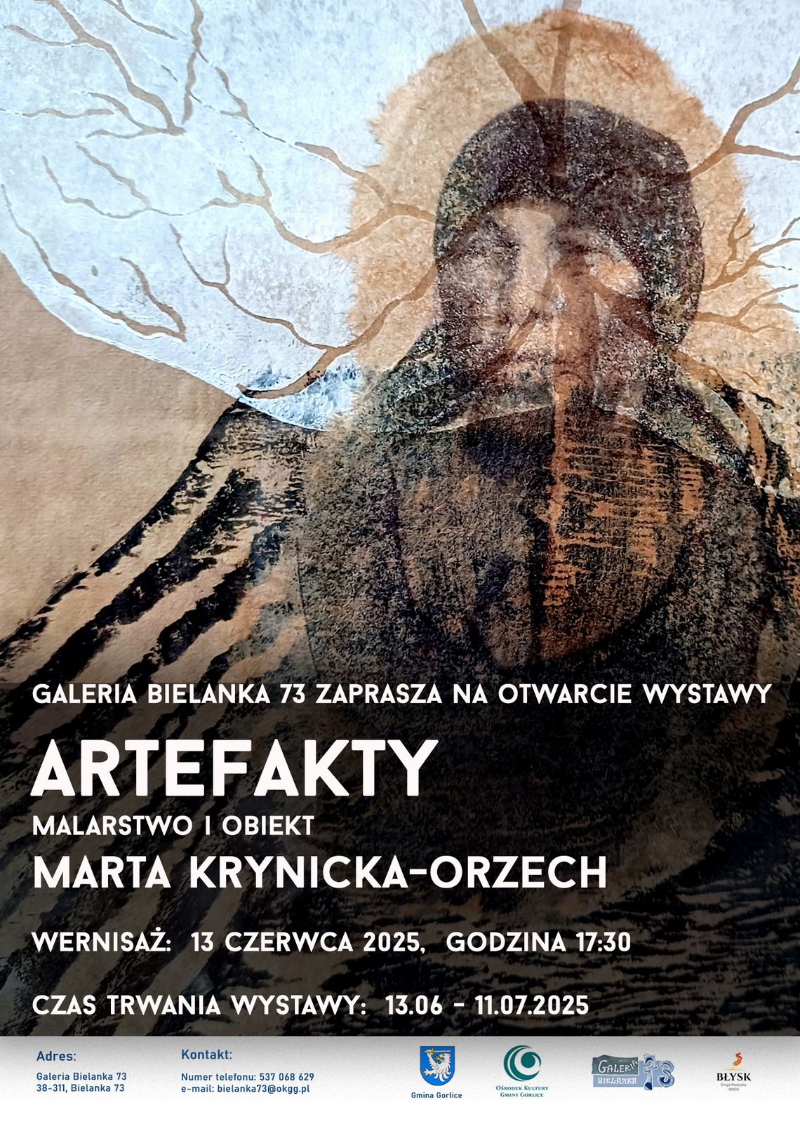 Wernisaż wystawy Marty Krynickiej-Orzech pt. ARTEFAKTY | zapowiedzi imprez – halogorlice.info Plakat zapowiadający Wernisaż wystawy Marty Krynickiej-Orzech pt. ARTEFAKTY