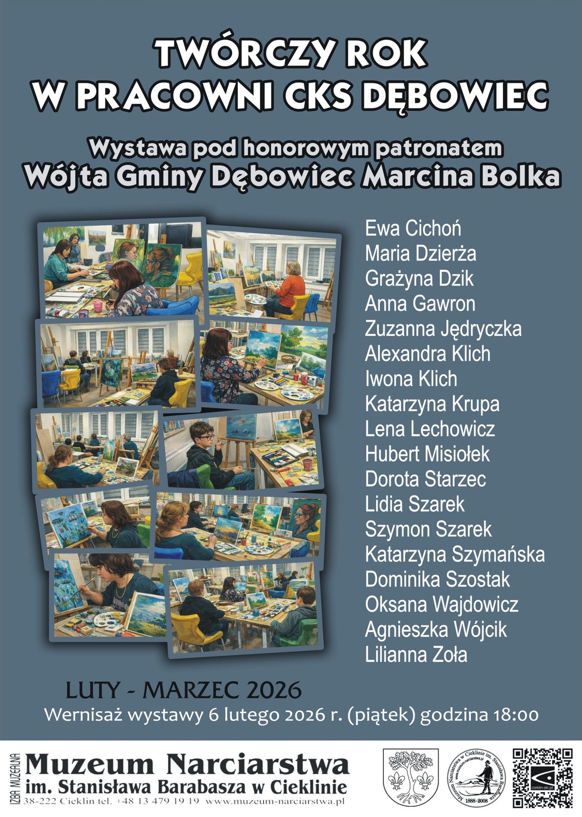 plakat zapowiadający wydarzenie -  Wernisaż wystawy „Twórczy rok w Pracowni CKS Dębowiec”