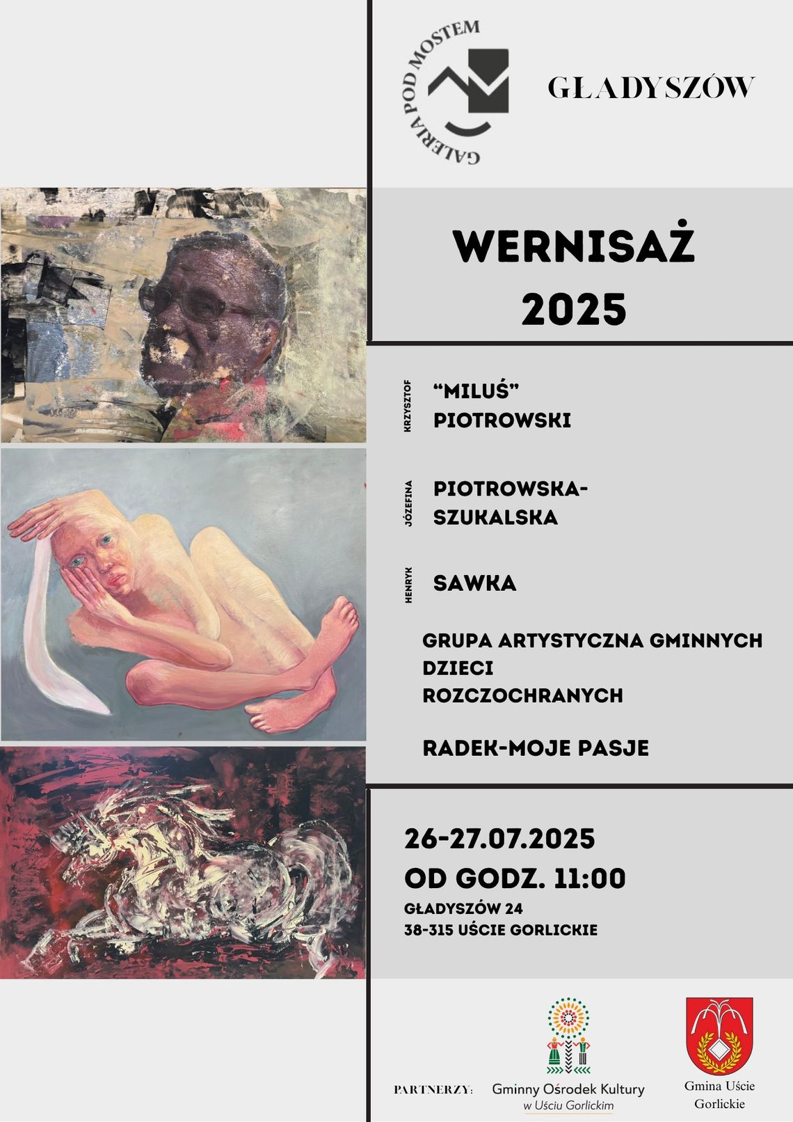 Wernisaż wystawy w Galerii pod Mostem w Gładyszowie | halogorlice.info Plakat promujący Wernisaż wystawy w Galerii pod Mostem