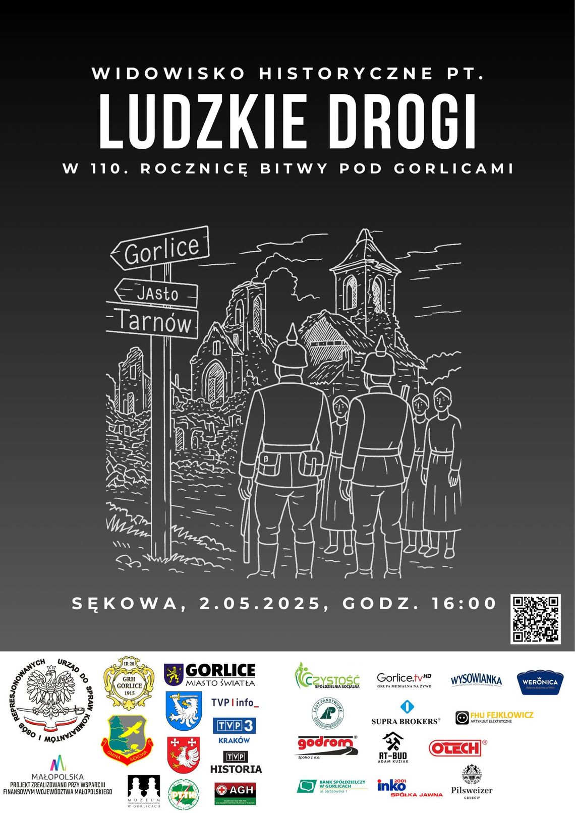 Plakat promujący Widowisko historyczne pt. Ludzkie drogi