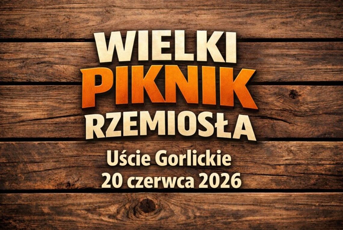 Wielki Piknik Rzemiosła | zapowiedzi wydarzeń - halogorlice.info Zdjęcie przedstawia plakat zapowiadający wydarzenie - Wielki Piknik Rzemiosła