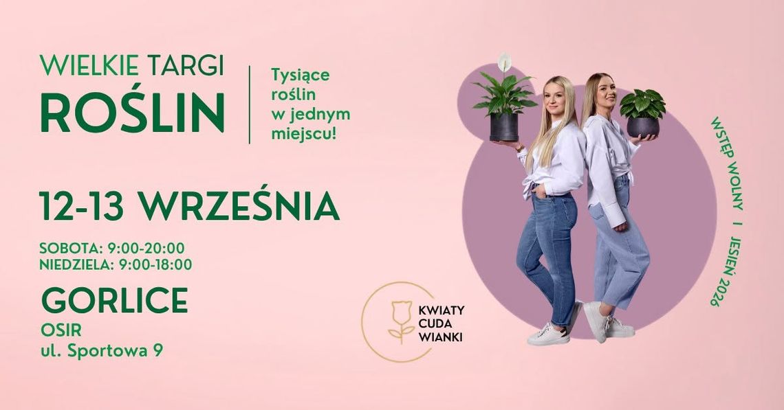 Wielkie Targi Roślin w Gorlicach | zapowiedzi wydarzeń - halogorlice.info Wielkie Targi Roślin w Gorlicach | zapowiedzi wydarzeń - halogorlice.info