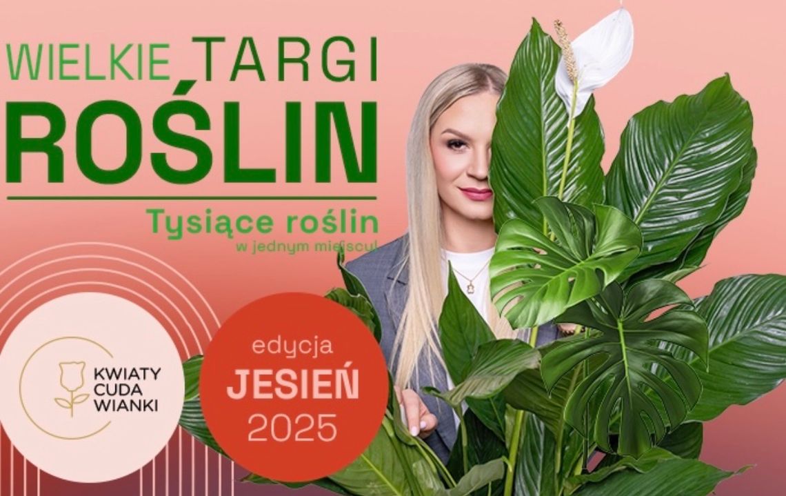plakat promujący Wielkie TARGI Roślin