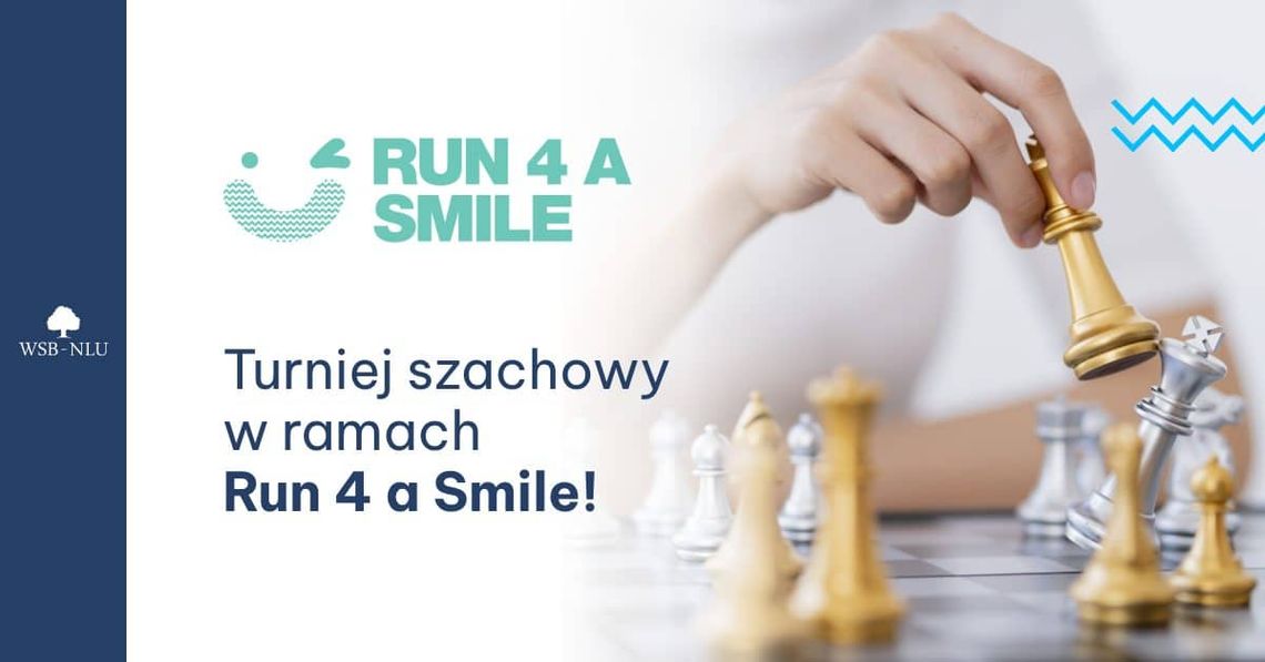 WSB – NLU | Turniej szachowy w ramach Run 4 a Smile: edycja 9! | zapowiedzi imprez – halogorlice.info