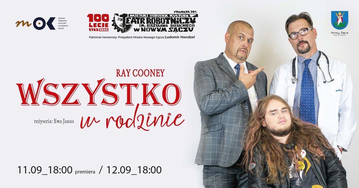 Wszystko w rodzinie – Sądecka Jesień Kulturalna | halogorlice.info Wszystko w rodzinie – Sądecka Jesień Kulturalna | halogorlice.info
