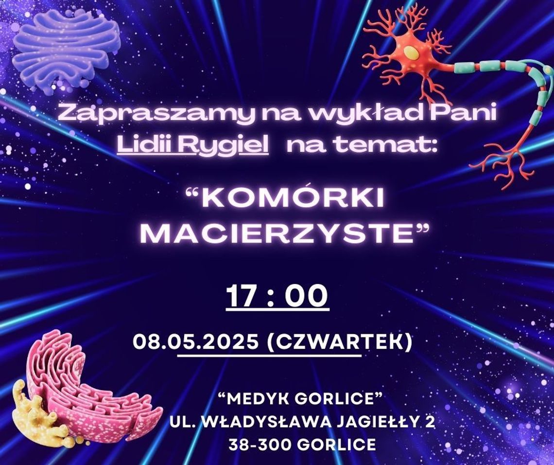 Wykład Lidii Rygiel pt. Komórki macierzyste | halogorlice.info Plakat promujący wykład Lidii Rygiel o komórkach macierzystych