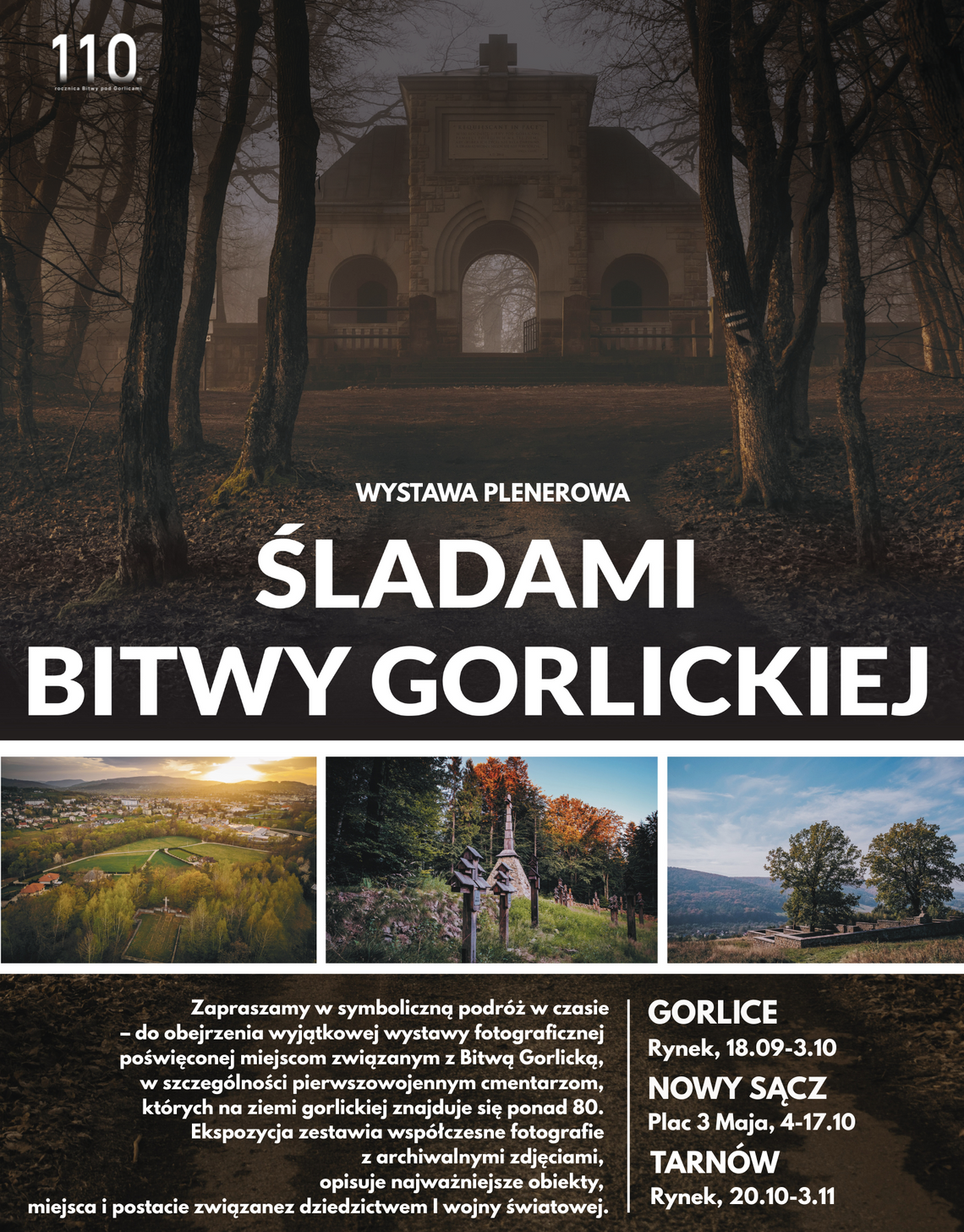 Zdjęcie przedstawia plakat promujący wydarzenie Wystawa plenerowa pt. „Śladami Bitwy Gorlickiej”