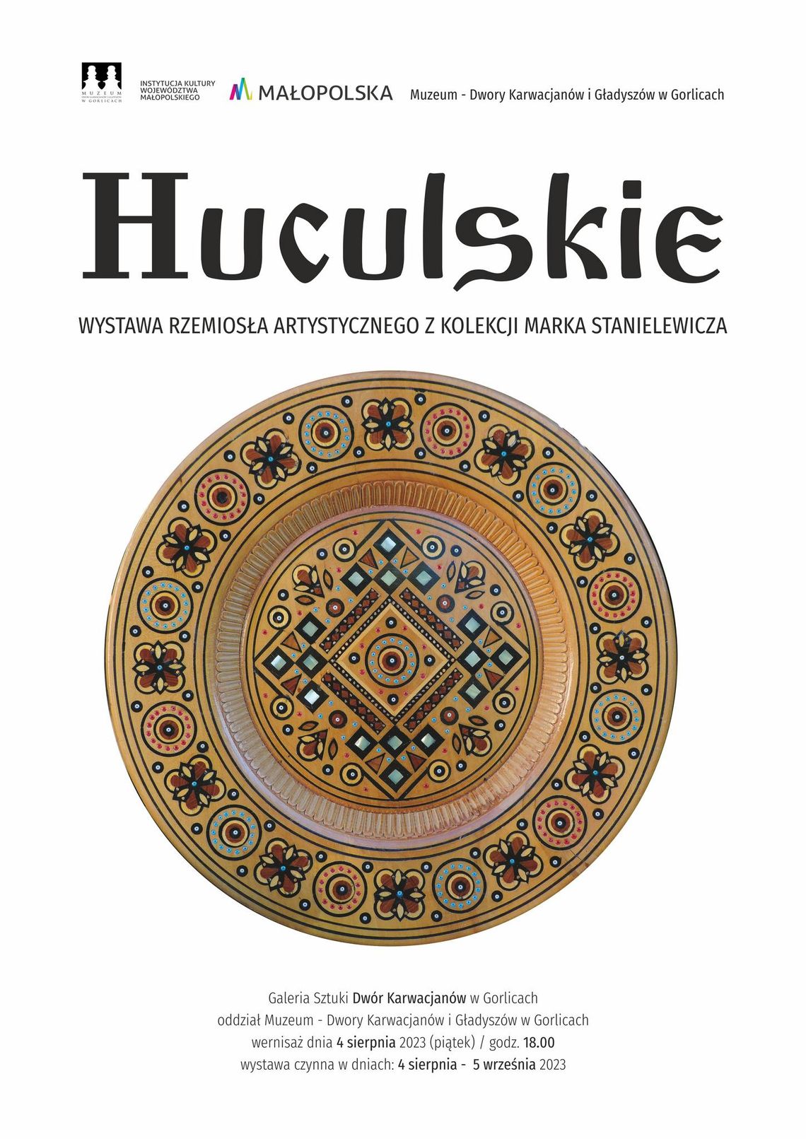 Wystawa rzemiosła artystycznego z kolekcji Marka Stanielewicza – „Huculskie” | halogorlice.info