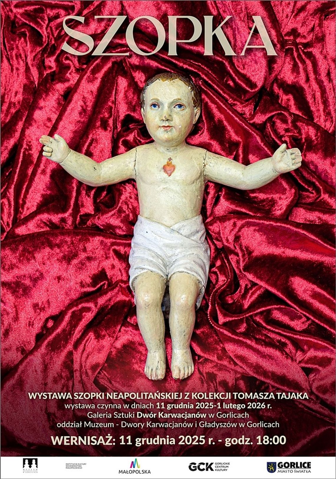 Wystawa szopki neapolitańskiej z kolekcji Tomasza Tajaka | zapowiedzi wydarzeń - halogorlice.info Plakat zapowiadający wydarzenie, wystawa szopki neapolitańskiej z kolekcji Tomasza Tajaka