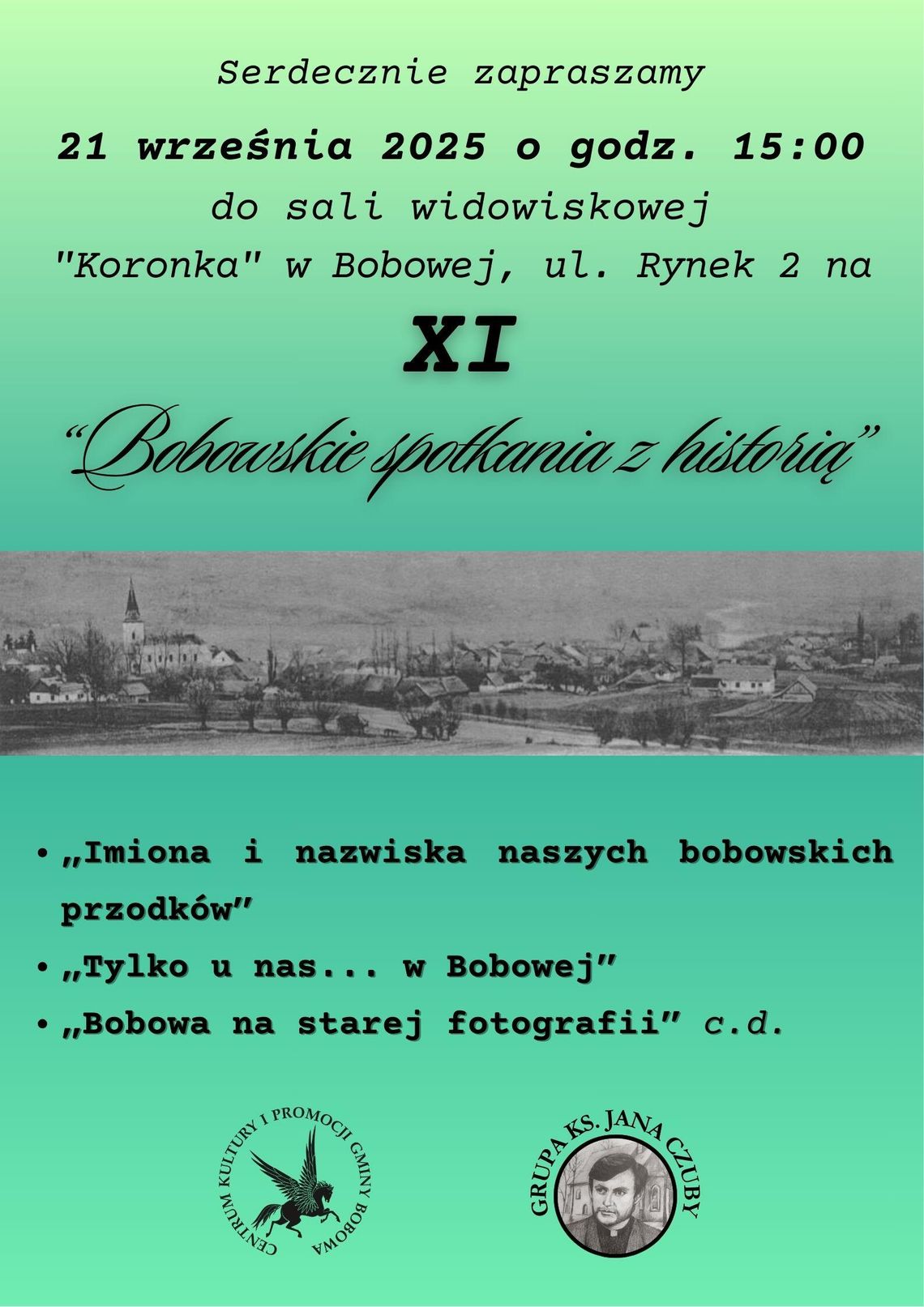 XI Bobowskie spotkania z historią | halogorlice.info Zdjęcie przedstawia plakat promujący wydarzenie XI Bobowskie spotkania z historią