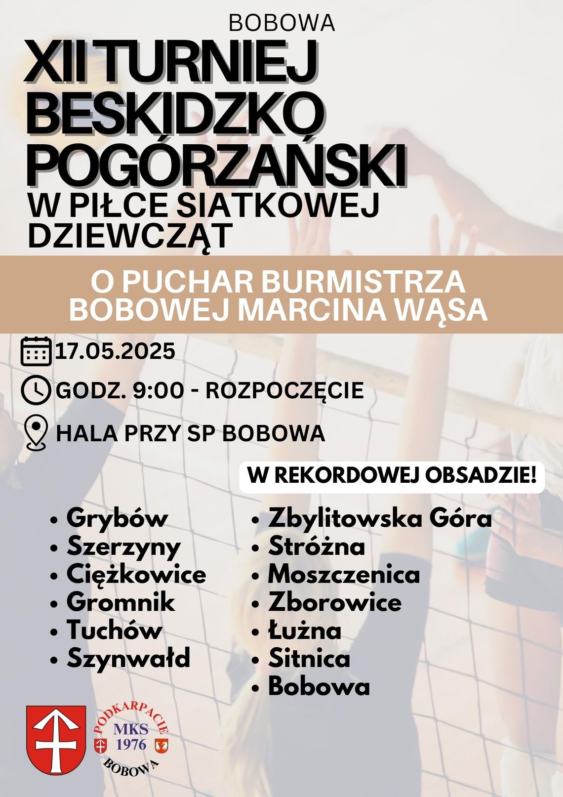 Plakat promujący turniej siatkówki dziewcząt w Bobowej