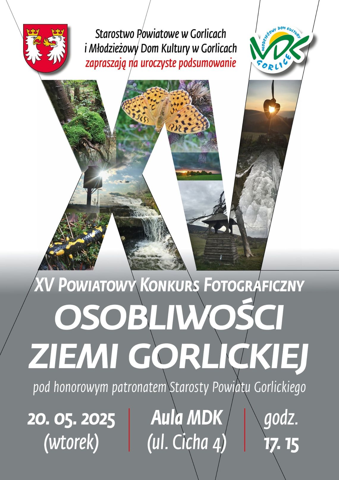 XV Powiatowy Konkurs Fotograficzny Osobliwości Ziemi Gorlickiej | zwiastuny imprez – halogorlice.info Plakat zapowiadający wydarzenie