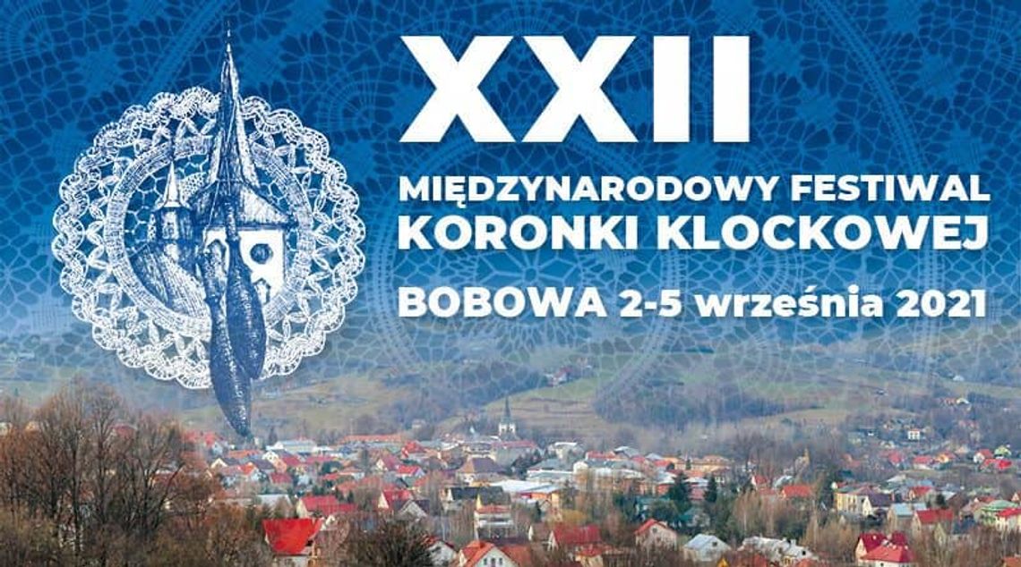 XXII Międzynarodowy Festiwal Koronki Klockowej