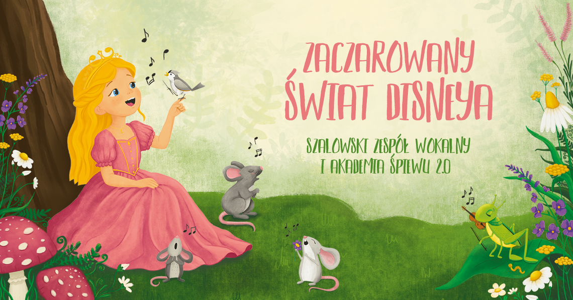 Zaczarowany Świat Disneya w Gorlickim Centrum Kultury | zapowiedzi wydarzeń - halogorlice.info Zdjęcie przedstawia plakat zapowiadający wydarzenie - Zaczarowany Świat Disneya w Gorlickim Centrum Kultury