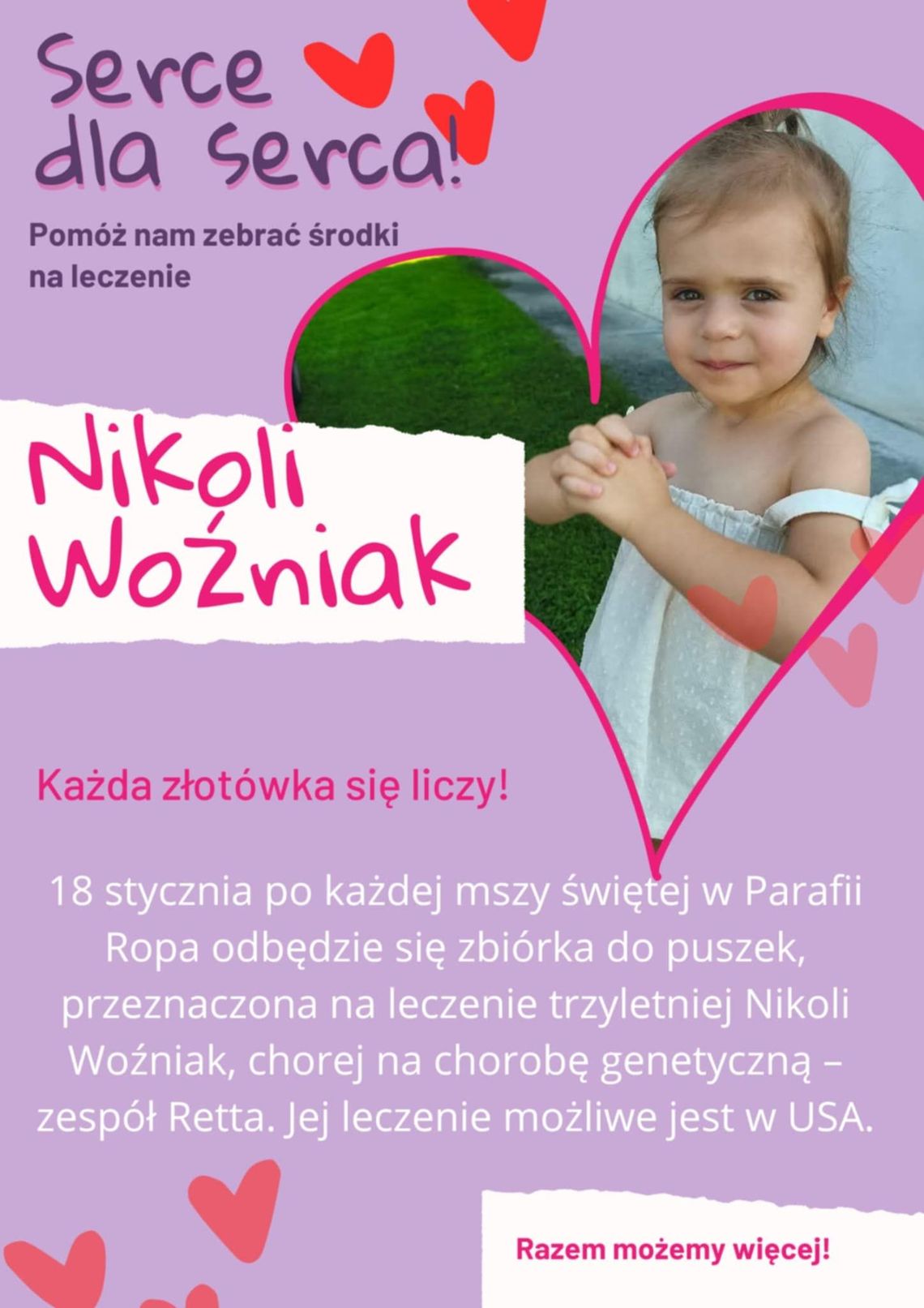 Plakat zapowiadający wydarzenie - Zbiórka do puszek na leczenie trzyletniej Nikoli Woźniak w Ropie