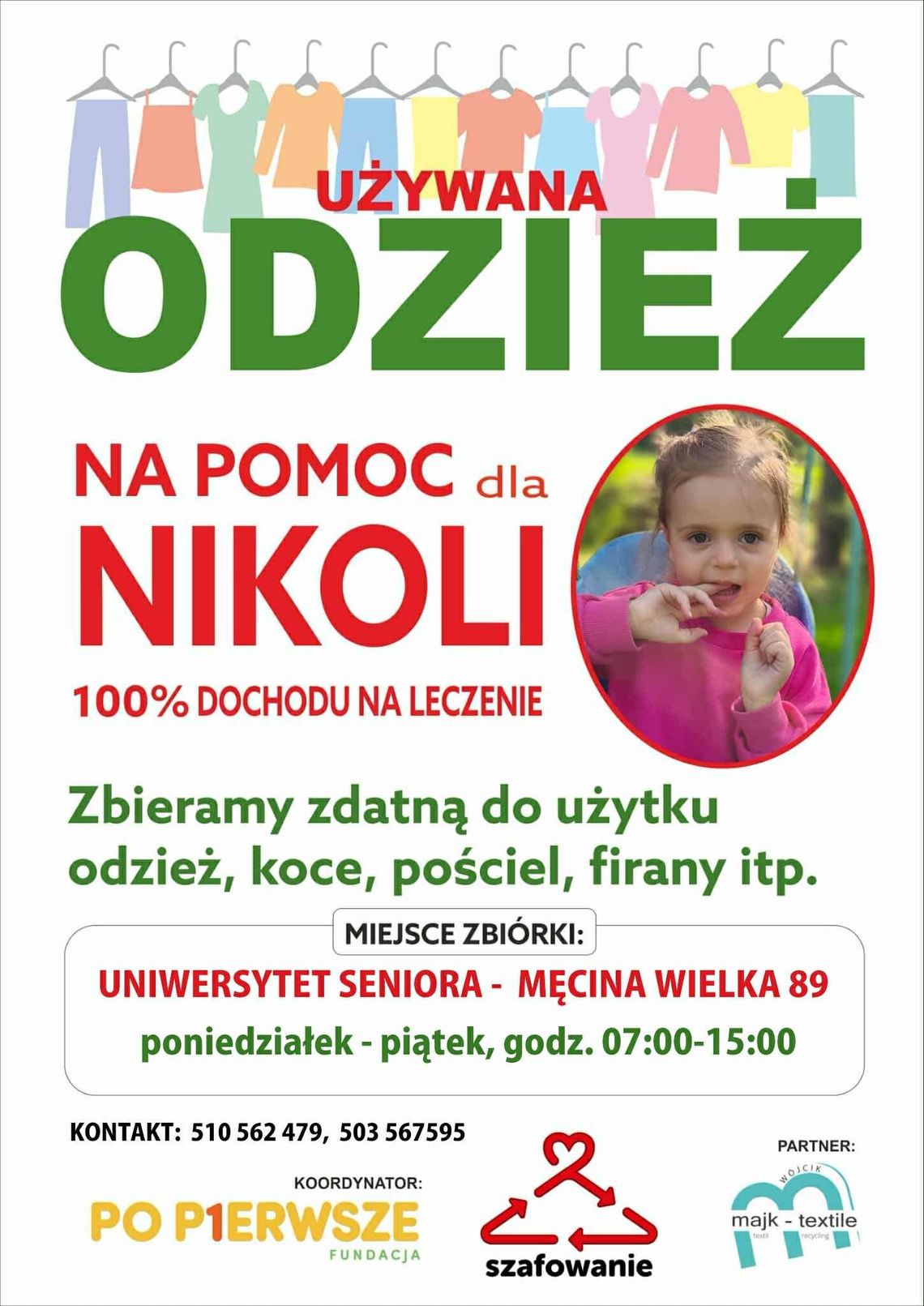 Zdjęcie przedstawia plakat promujący wydarzenie Zbiórka odzieży używanej na pomoc dla Nikoli Woźniak