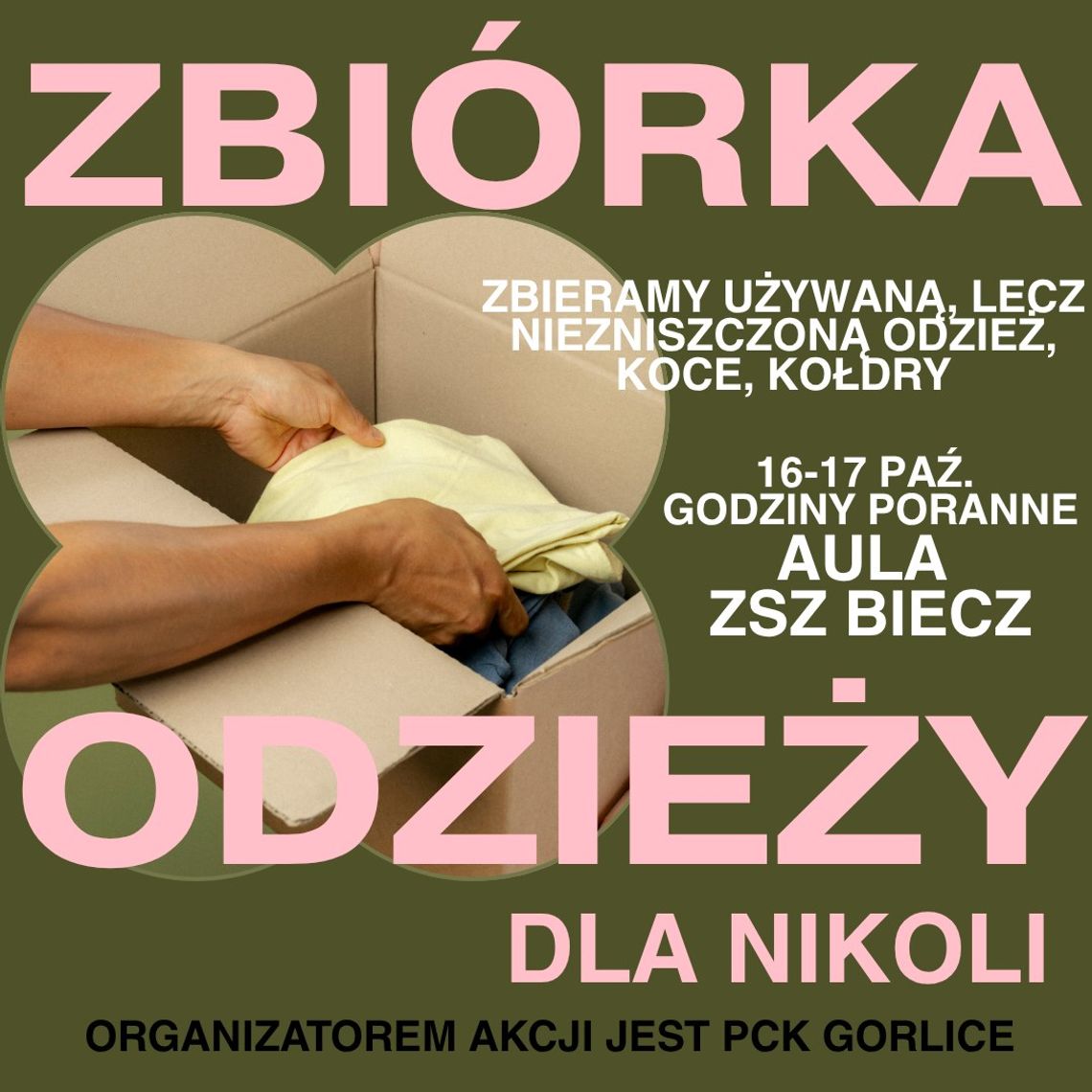 Zbiórka odzieży używanej na pomoc dla Nikoli Woźniak | zwiastuny wydarzeń - halogorlice.info Zdjęcie przedstawia plakat promujący wydarzenie Zbiórka odzieży używanej na pomoc dla Nikoli Woźniak