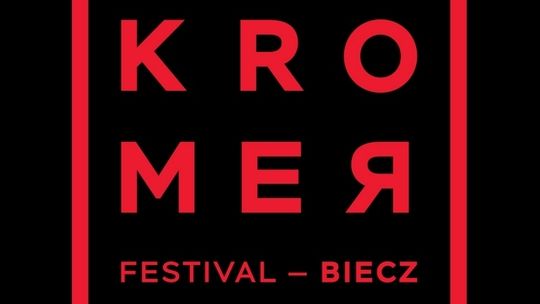 Kromer Festiwal rusza już wkrótce