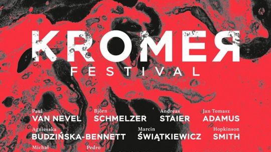 Kromer Festiwal rusza już wkrótce